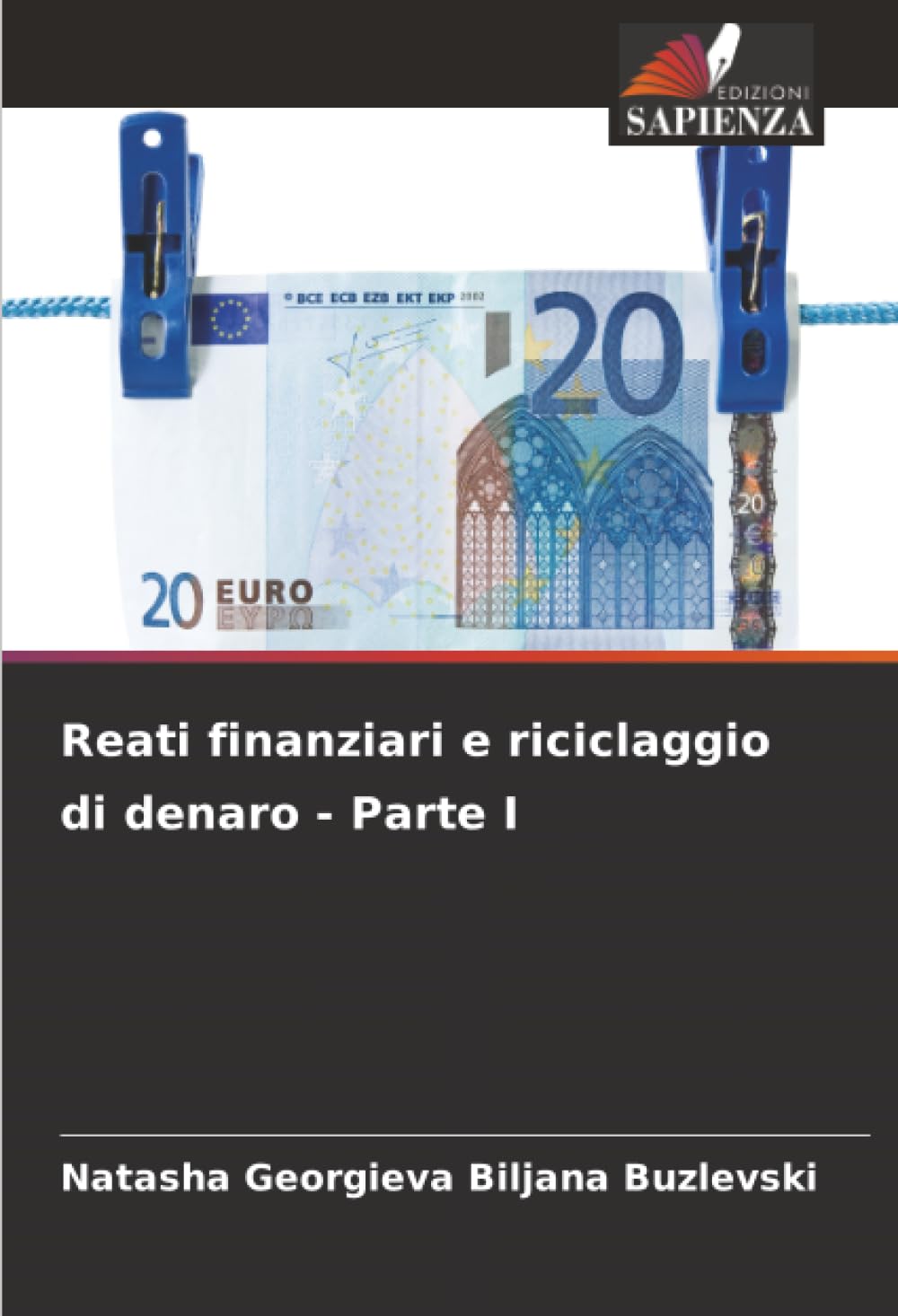 Reati finanziari e riciclaggio di denaro - Parte I Law