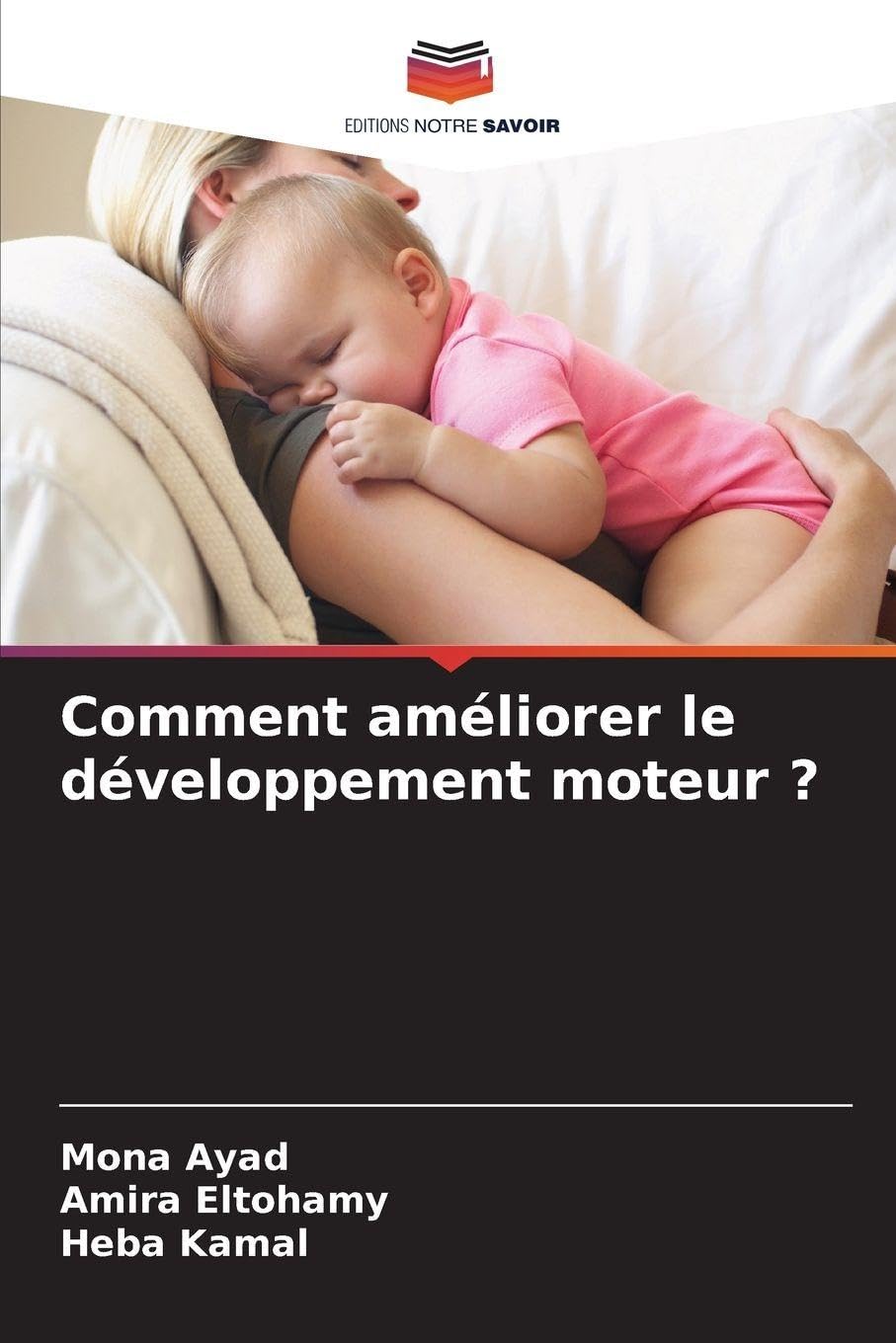 Comment améliorer le développement moteur ? Law