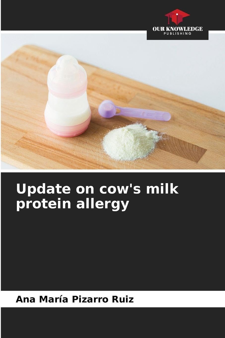Update on cow's milk protein allergy Medicine