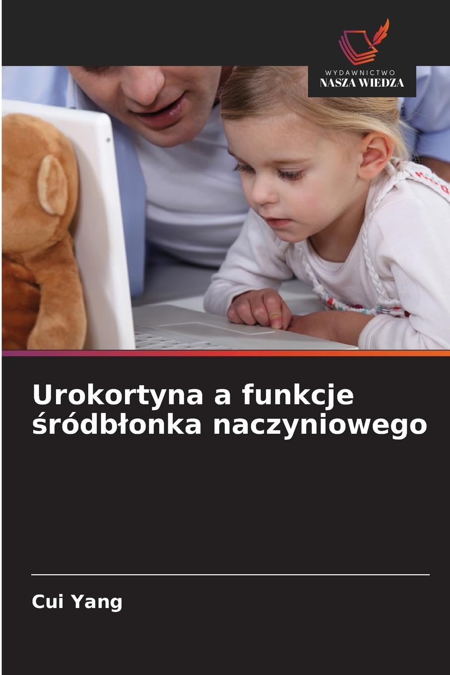 Urokortyna a funkcje ¿ródb¿onka naczyniowego Medicine
