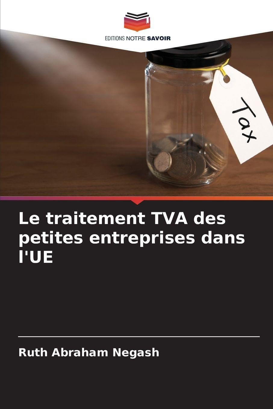 Le traitement TVA des petites entreprises dans l'UE Law