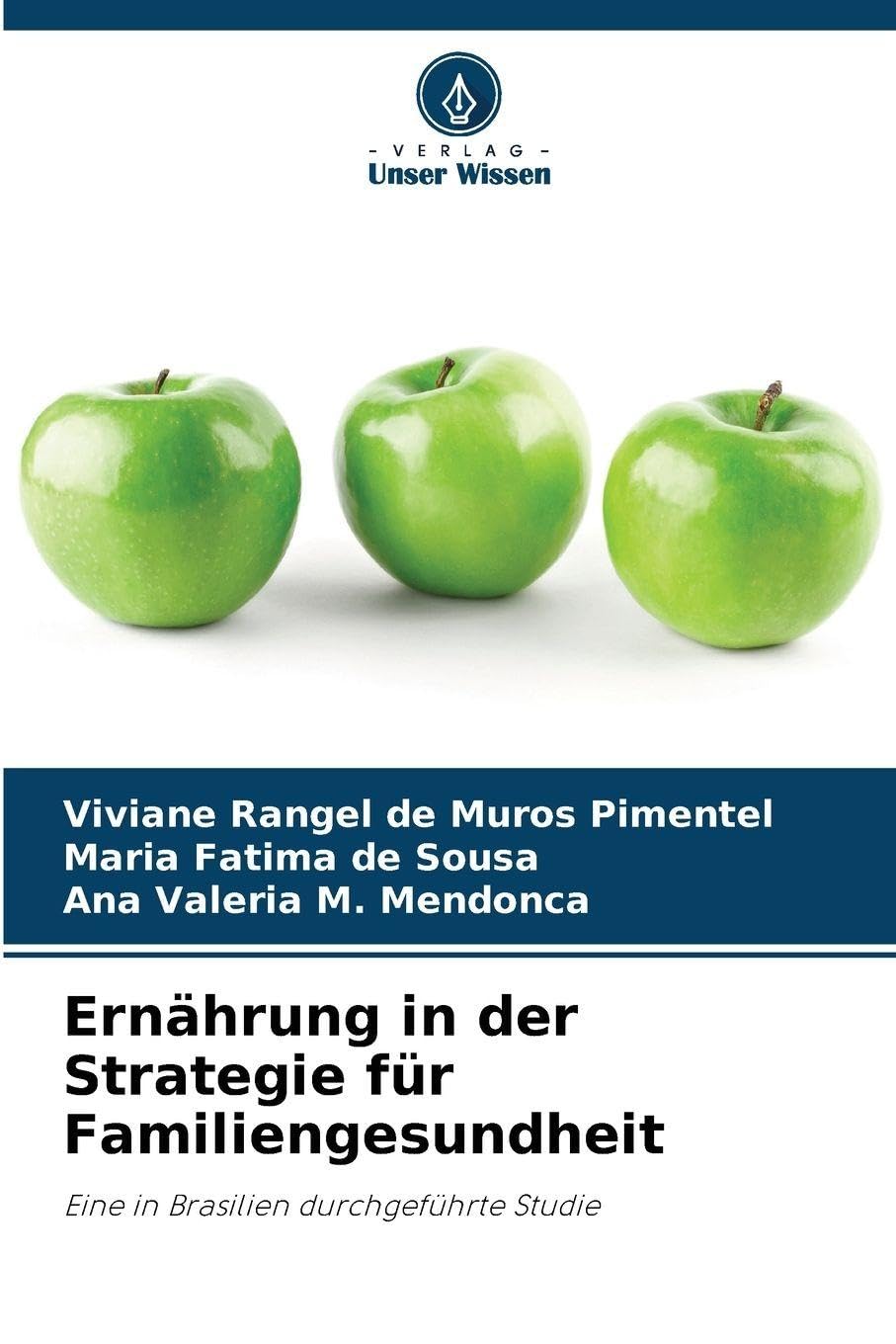 Ernährung in der Strategie für Familiengesundheit Medicine