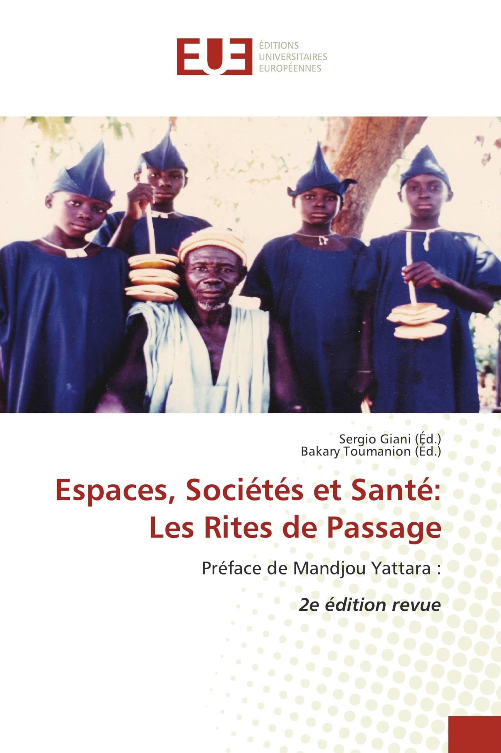 Espaces, Sociétés et Santé: Les Rites de Passage Law