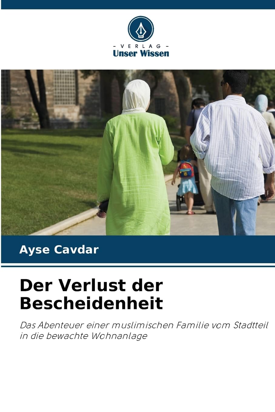 Der Verlust der Bescheidenheit Law