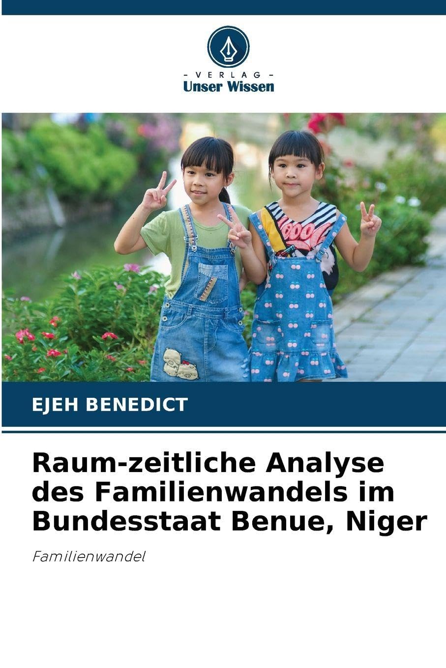 Raum-zeitliche Analyse des Familienwandels im Bundesstaat Benue, Niger Geology & Geography