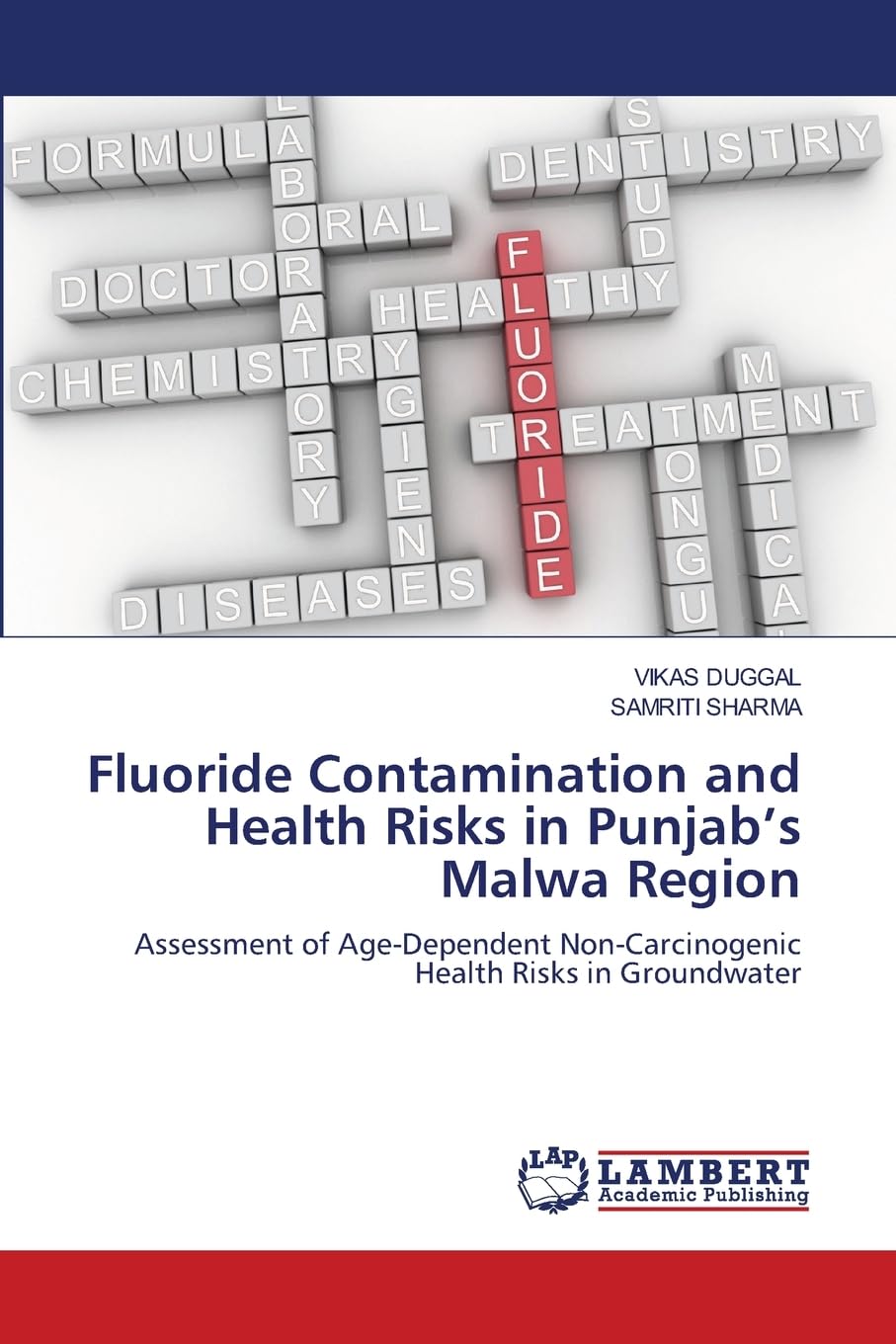 Fluoride Contamination and Health Risks in Punjab's Malwa Region Business & Technology
