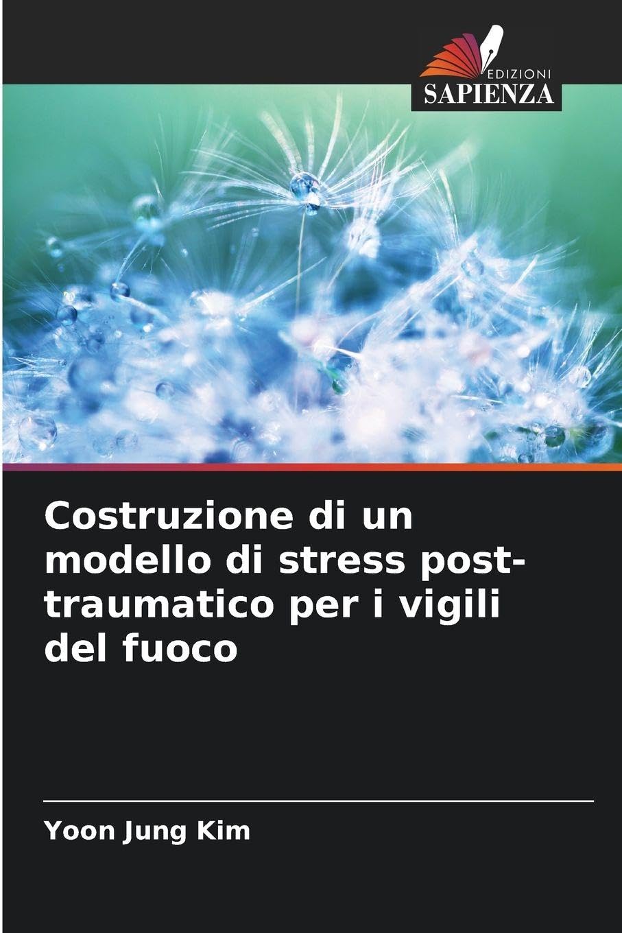 Costruzione di un modello di stress post-traumatico per i vigili del fuoco Medicine
