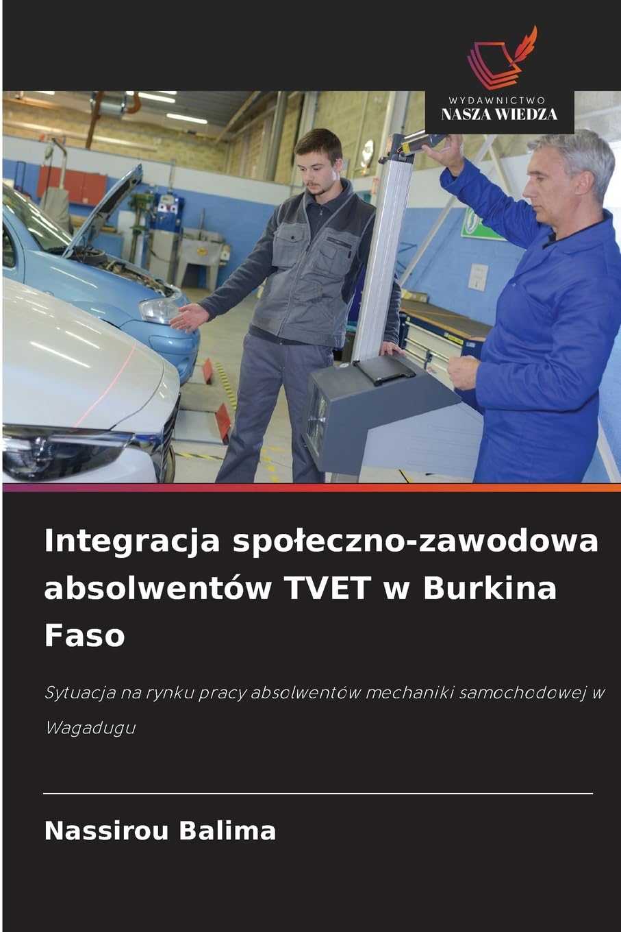 Integracja spo¿eczno-zawodowa absolwentów TVET w Burkina Faso Law