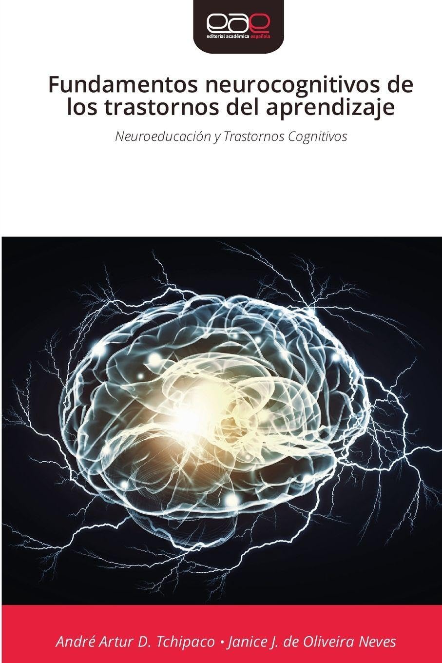 Fundamentos neurocognitivos de los trastornos del aprendizaje Medicine