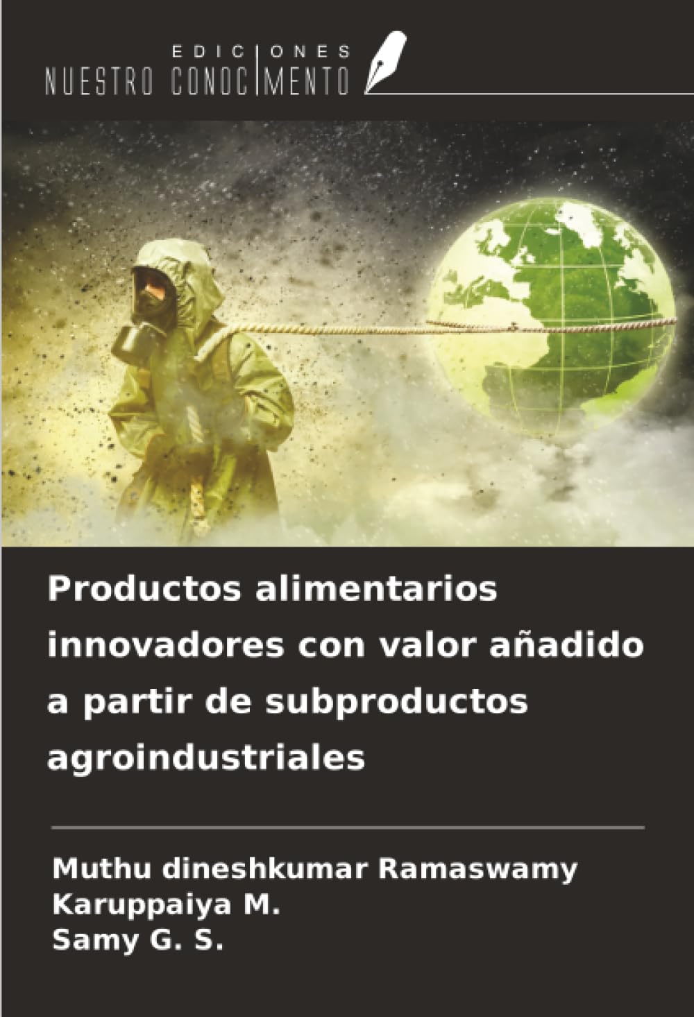 Productos alimentarios innovadores con valor añadido a partir de subproductos agroindustriales Business & Technology