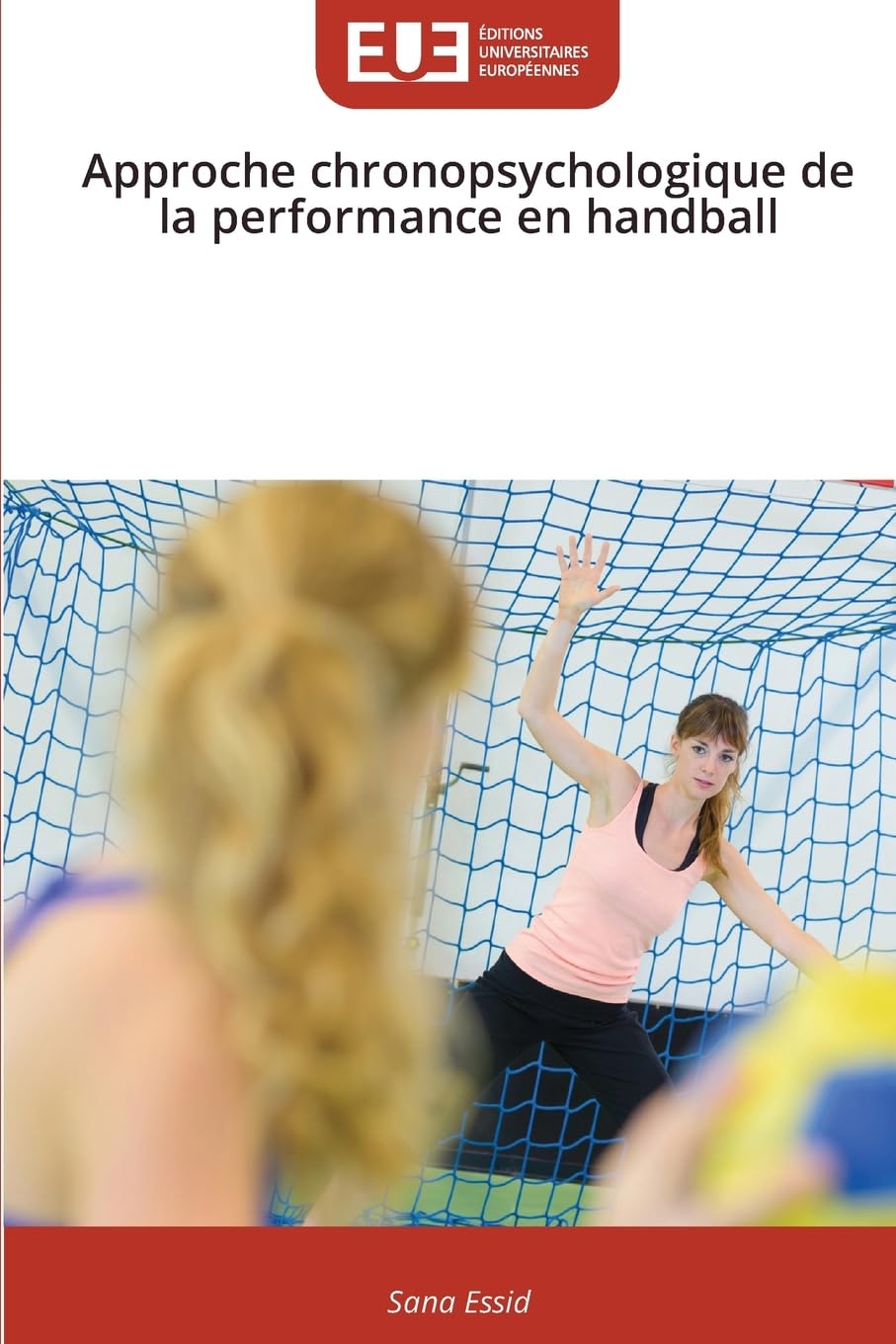 Approche chronopsychologique de la performance en handball Medicine