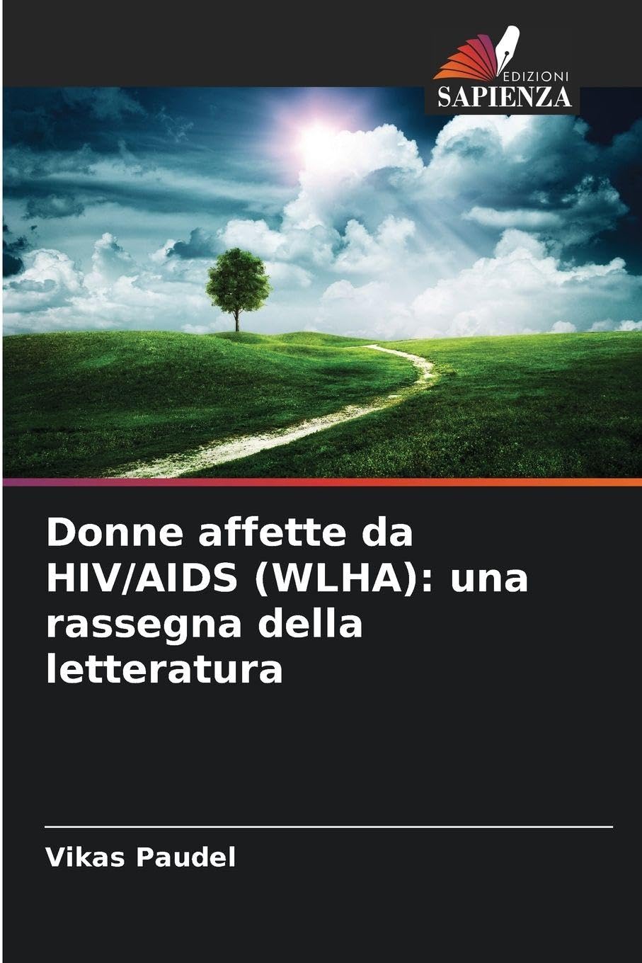 Donne affette da HIV/AIDS (WLHA): una rassegna della letteratura Law