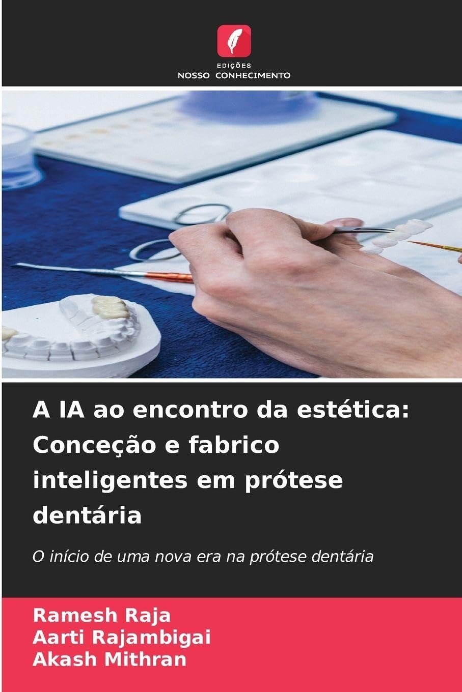 A IA ao encontro da estética: Conceção e fabrico inteligentes em prótese dentária Medicine