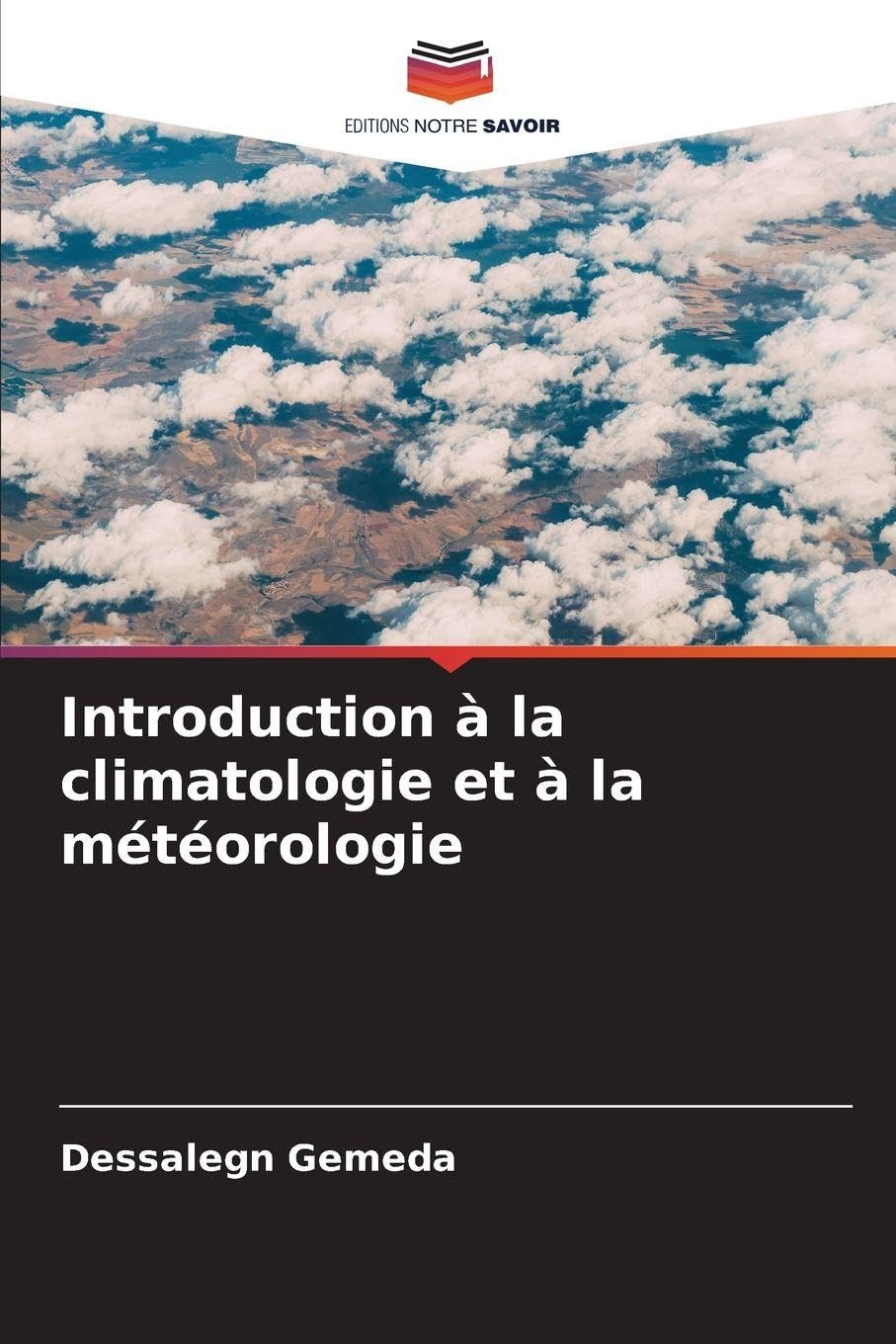 Introduction à la climatologie et à la météorologie Geology & Geography