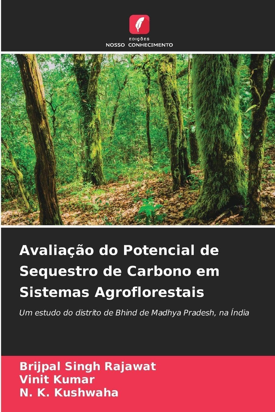 Avaliação do Potencial de Sequestro de Carbono em Sistemas Agroflorestais Natural Sciences