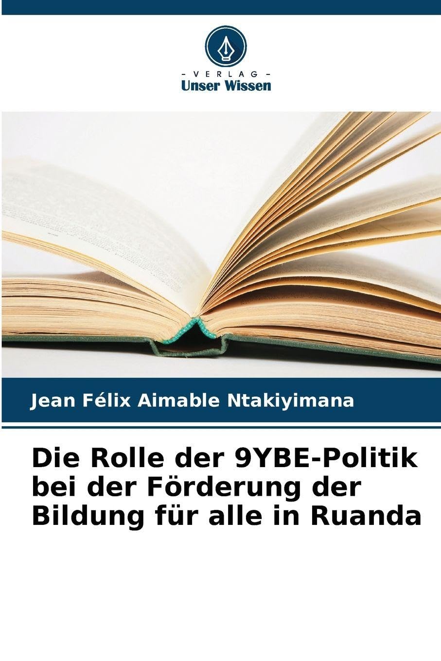 Die Rolle der 9YBE-Politik bei der Förderung der Bildung für alle in Ruanda Education & Training