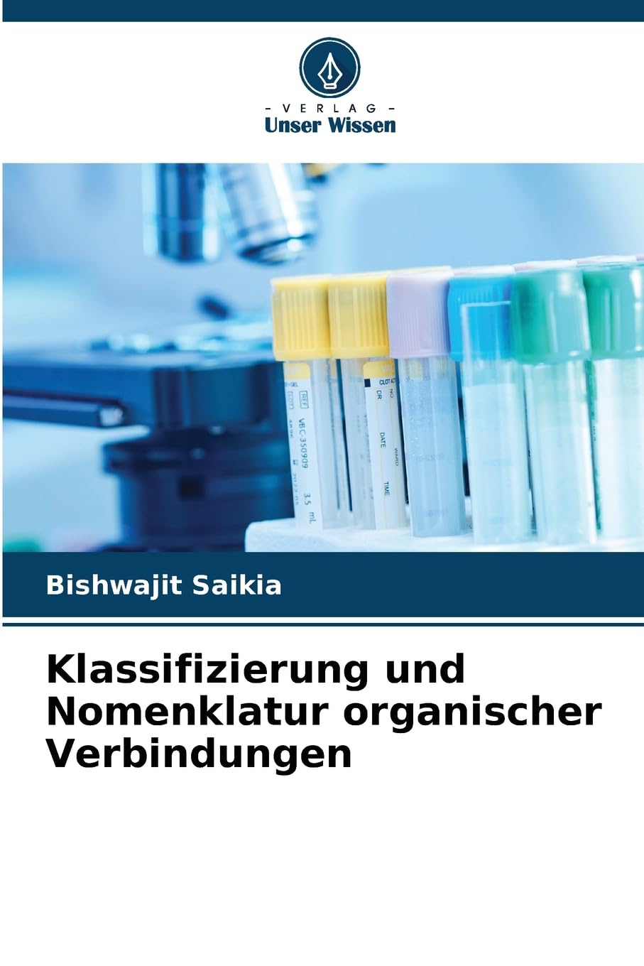 Klassifizierung und Nomenklatur organischer Verbindungen Natural Sciences