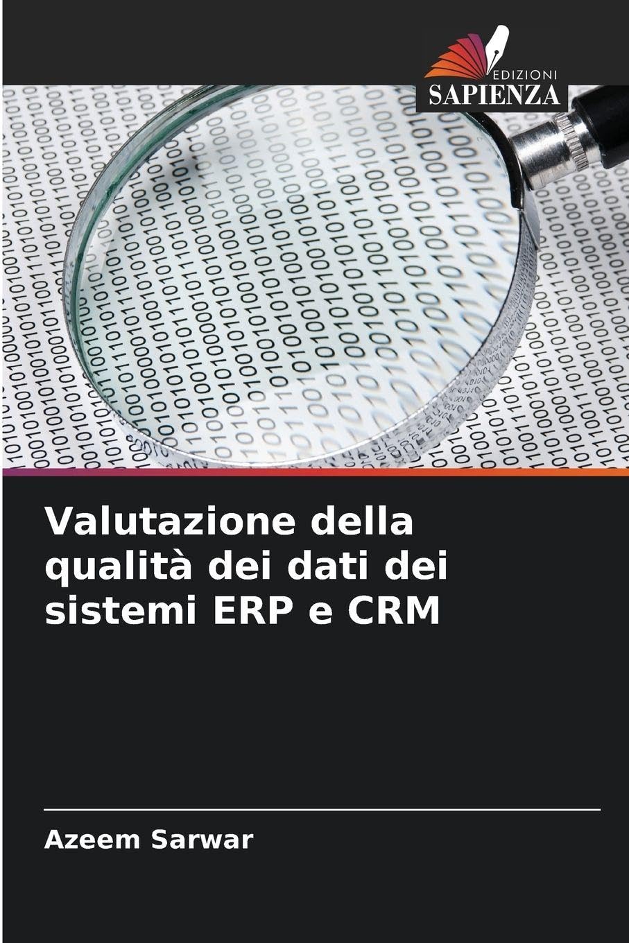 Valutazione della qualità dei dati dei sistemi ERP e CRM Business, Finance & Career