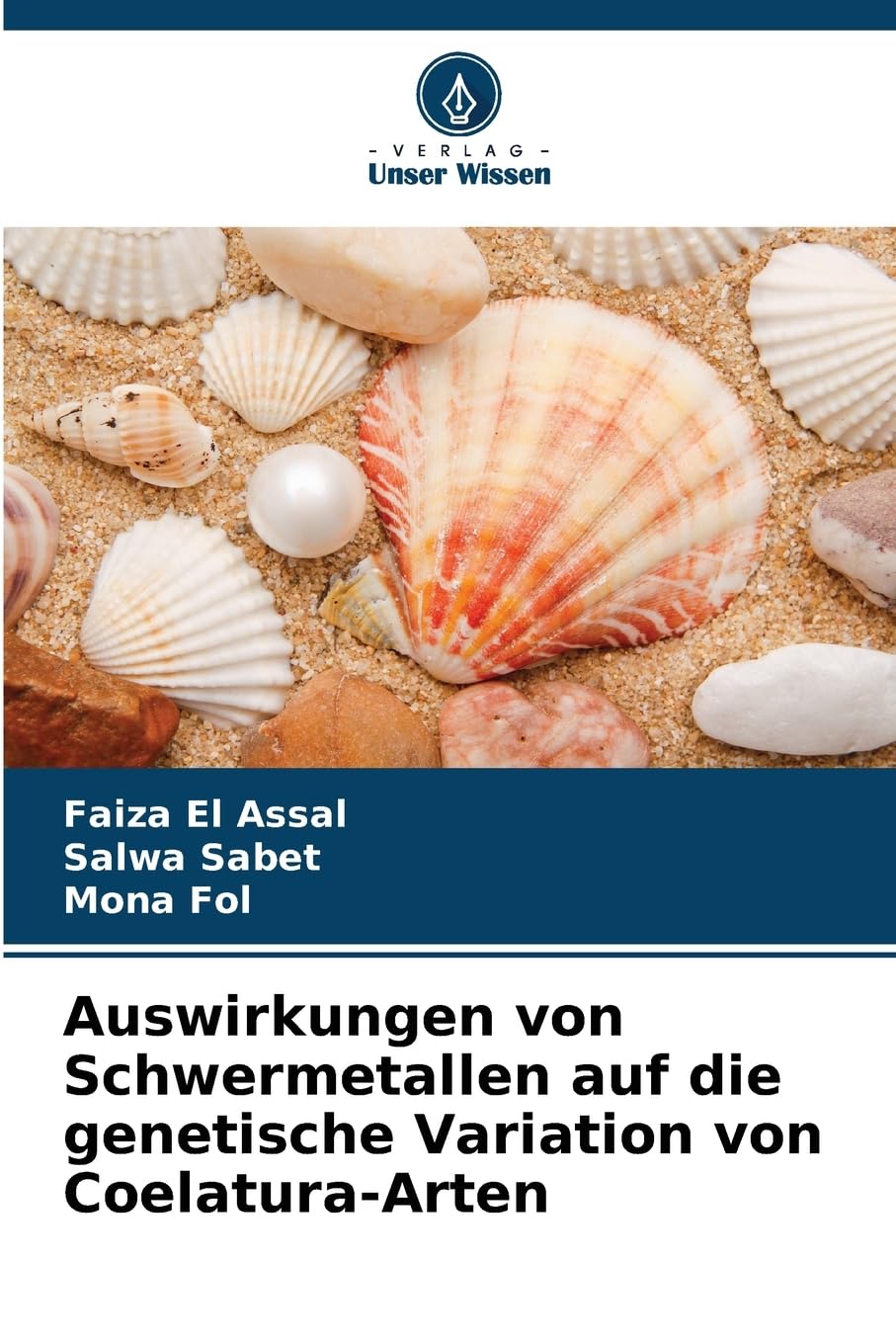 Auswirkungen von Schwermetallen auf die genetische Variation von Coelatura-Arten Natural Sciences