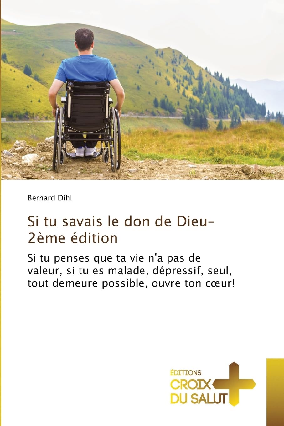 Si tu savais le don de Dieu-2ème édition Religion & Esotericism