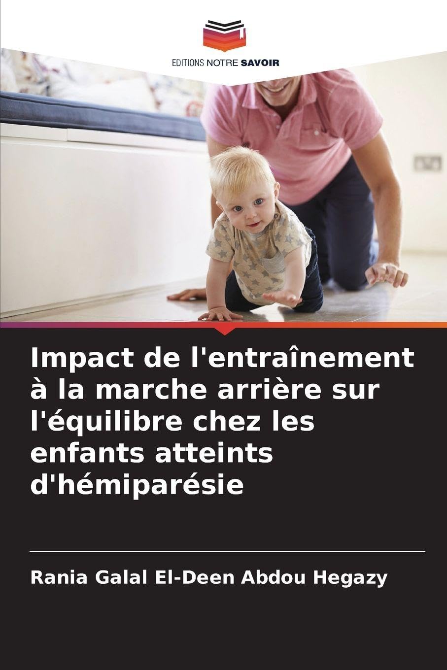 Impact de l'entraînement à la marche arrière sur l'équilibre chez les enfants atteints d'hémiparésie Medicine