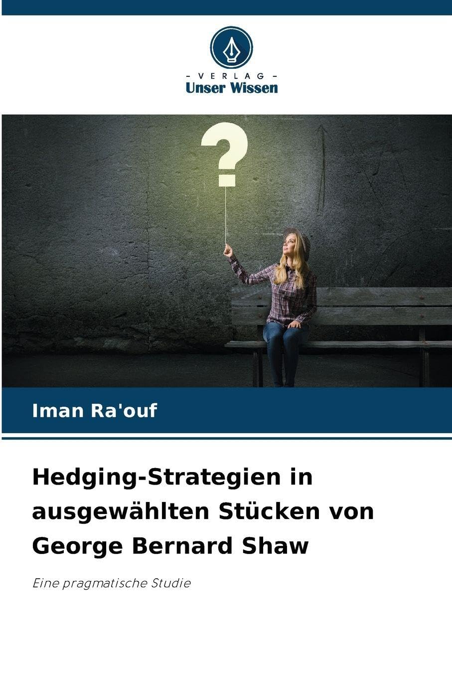 Hedging-Strategien in ausgewählten Stücken von George Bernard Shaw Books