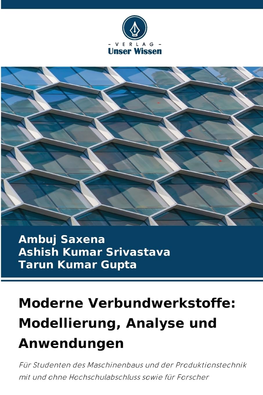 Moderne Verbundwerkstoffe: Modellierung, Analyse und Anwendungen Business & Technology