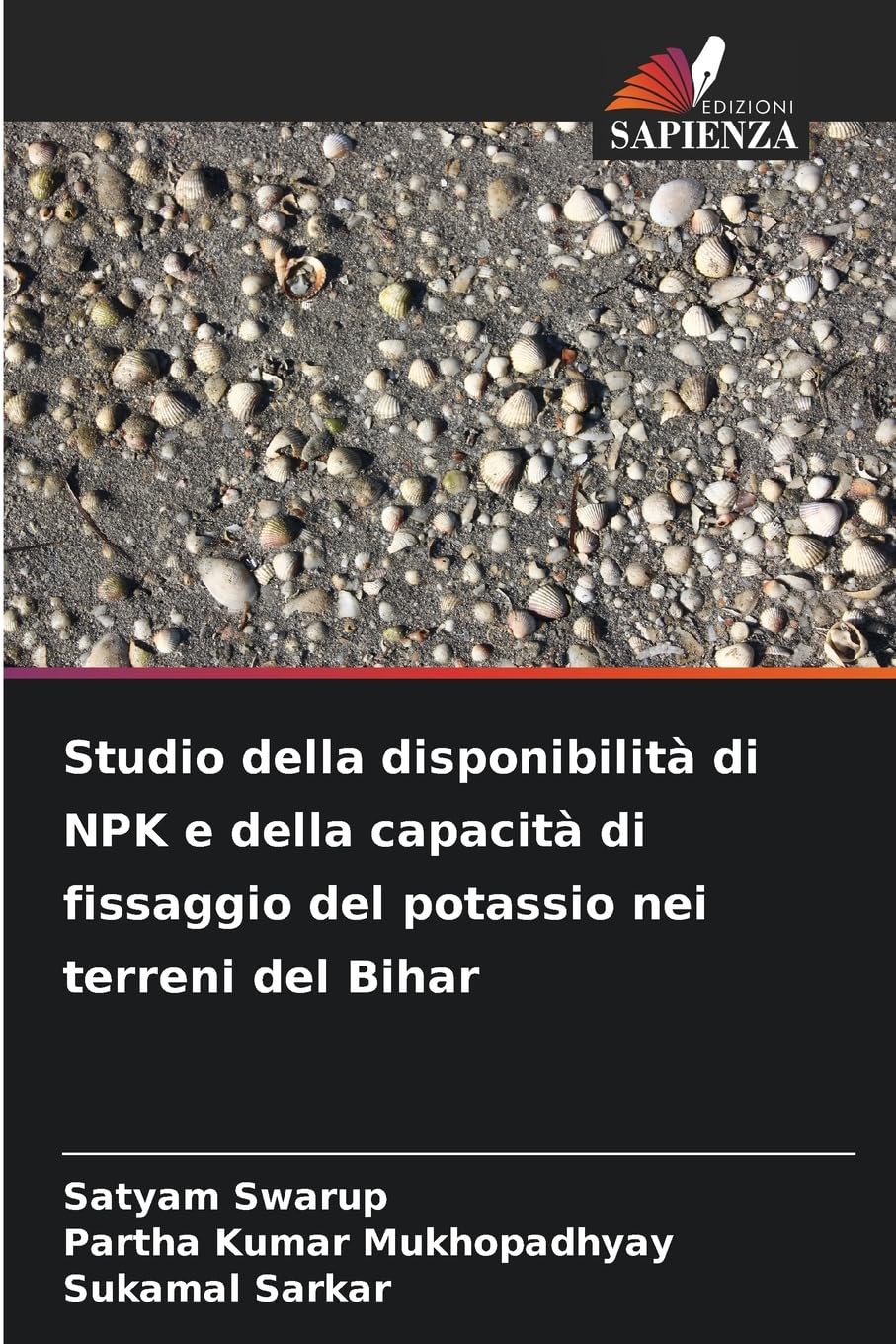 Studio della disponibilità di NPK e della capacità di fissaggio del potassio nei terreni del Bihar Natural Sciences