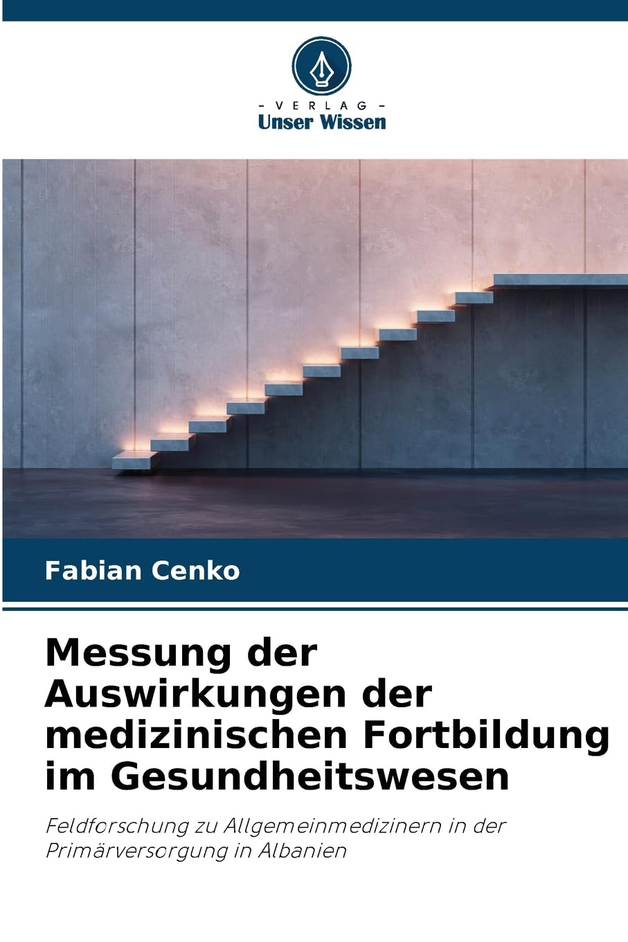 Messung der Auswirkungen der medizinischen Fortbildung im Gesundheitswesen Medicine