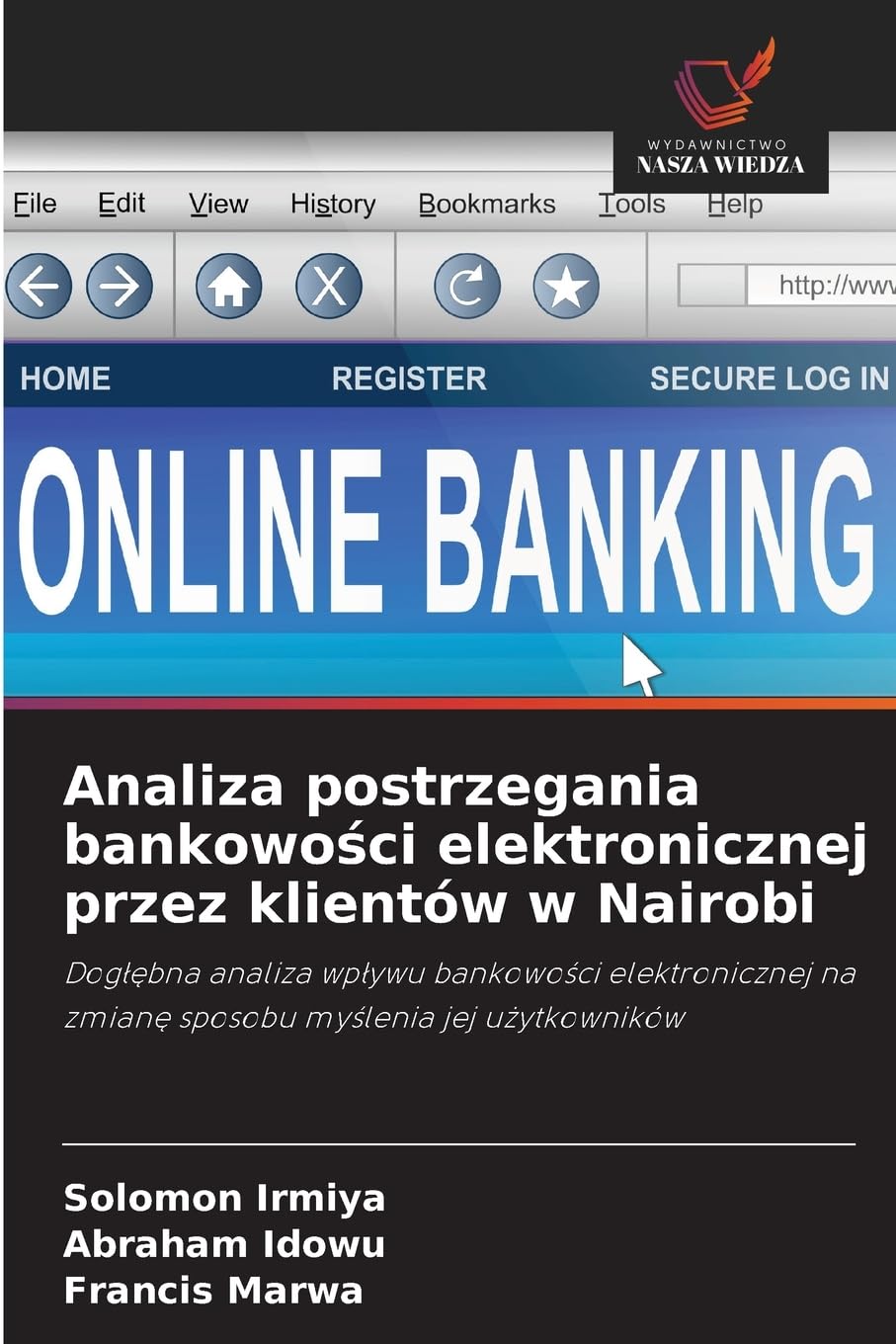 Analiza postrzegania bankowo¿ci elektronicznej przez klientów w Nairobi Business & Technology