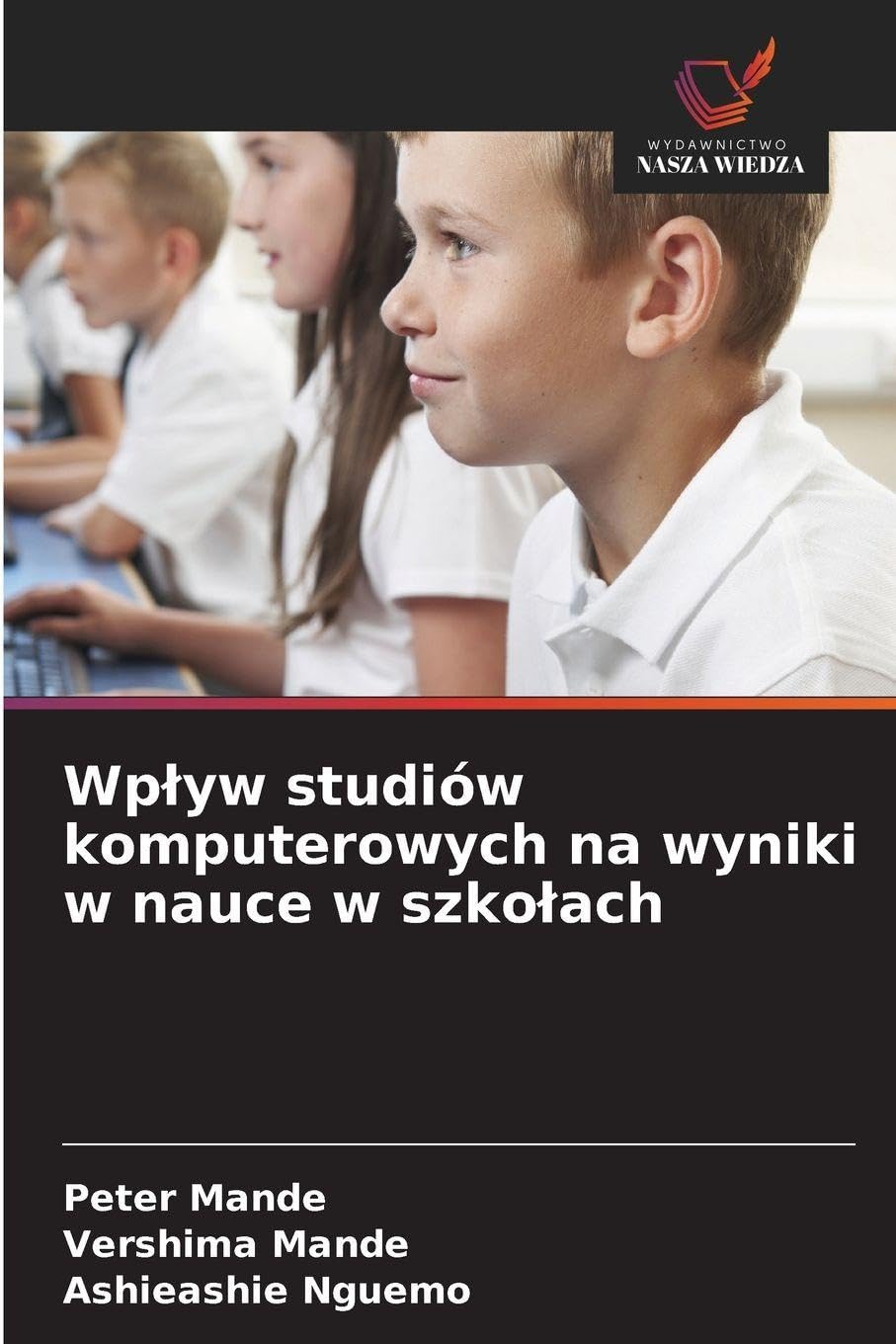 Wp¿yw studiów komputerowych na wyniki w nauce w szko¿ach Education & Training