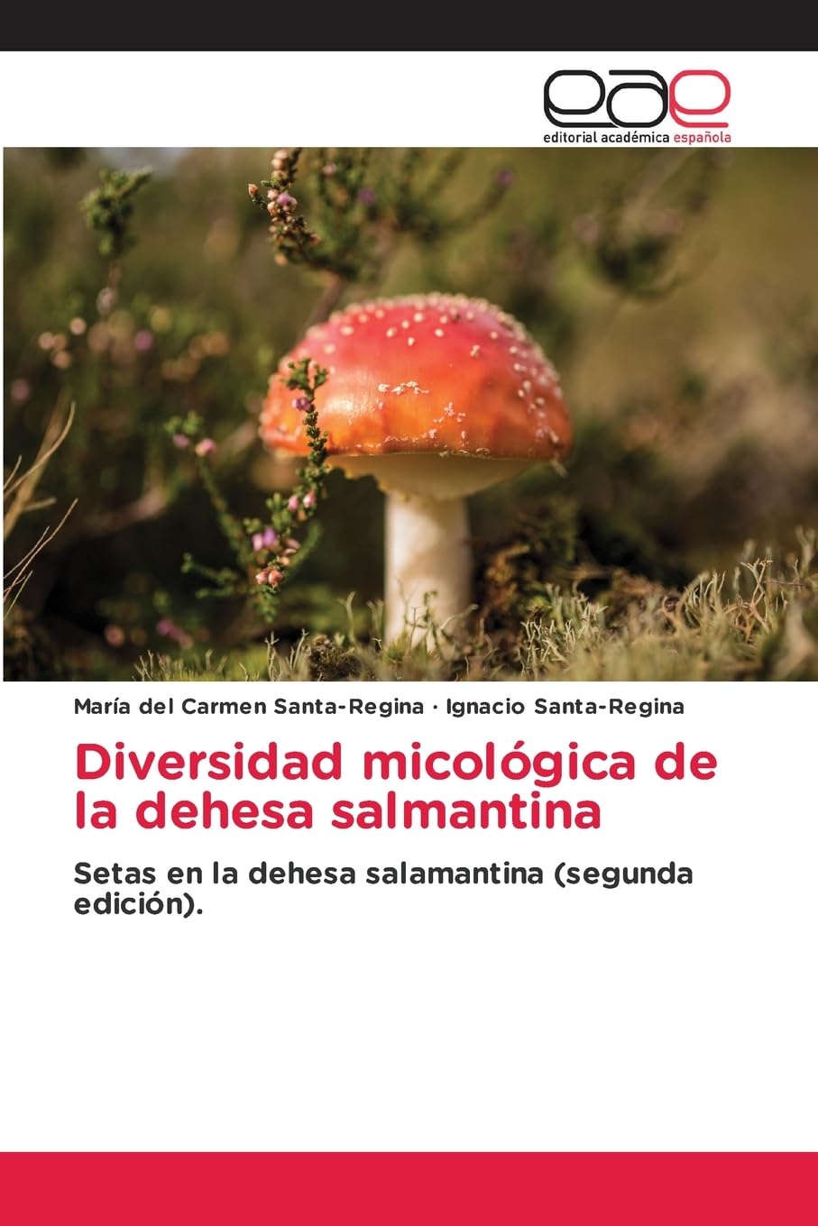 Diversidad micológica de la dehesa salmantina Natural Sciences