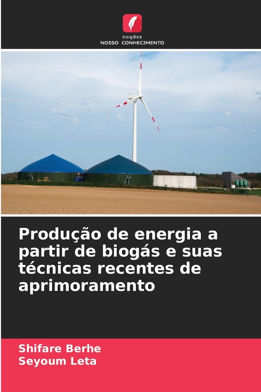 Produção de energia a partir de biogás e suas técnicas recentes de aprimoramento Business & Technology