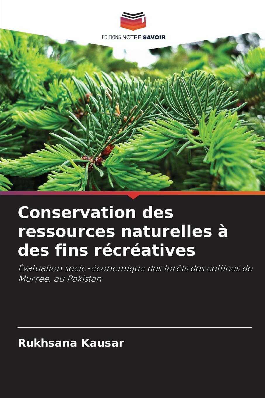 Conservation des ressources naturelles à des fins récréatives Natural Sciences