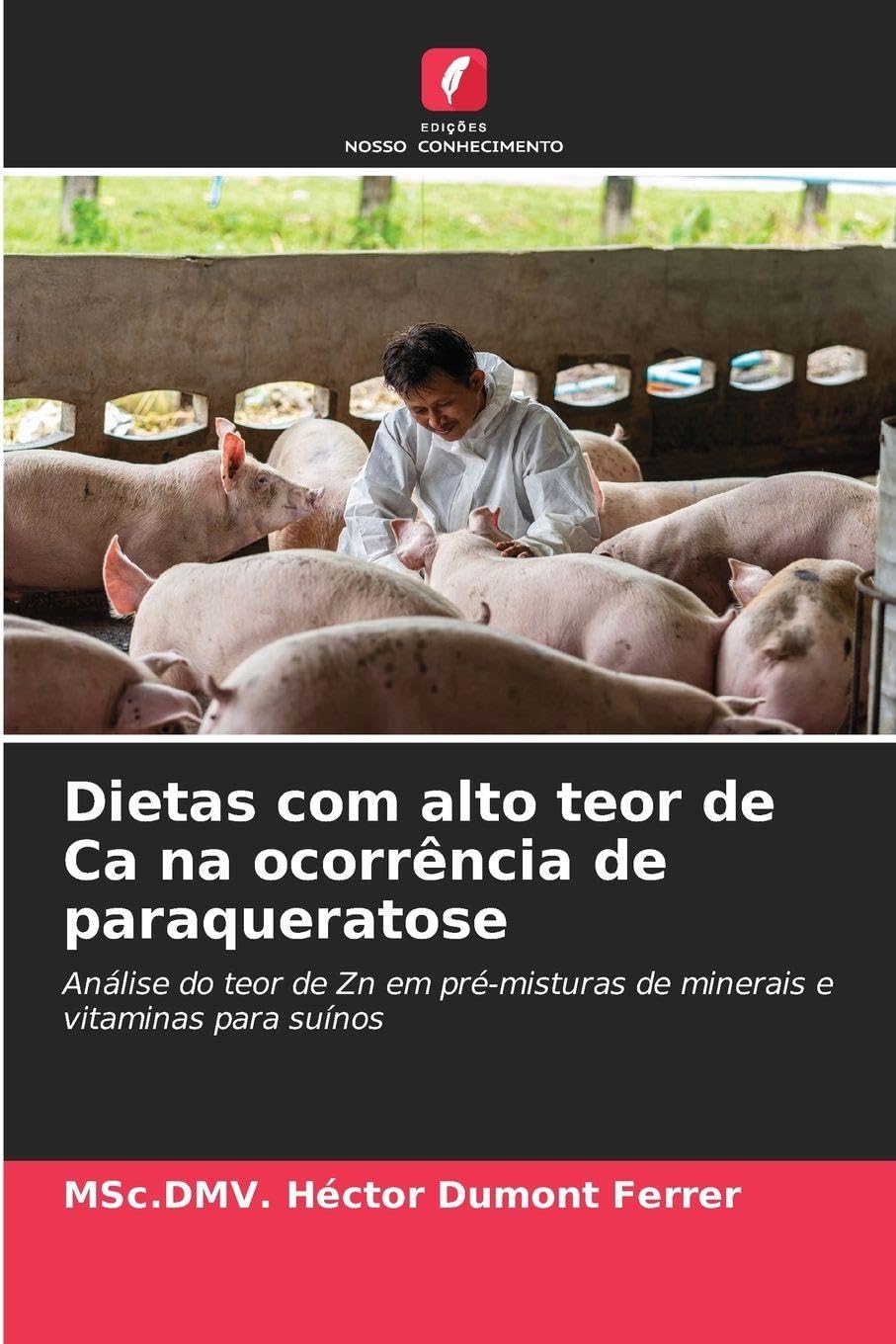 Dietas com alto teor de Ca na ocorrência de paraqueratose Medicine