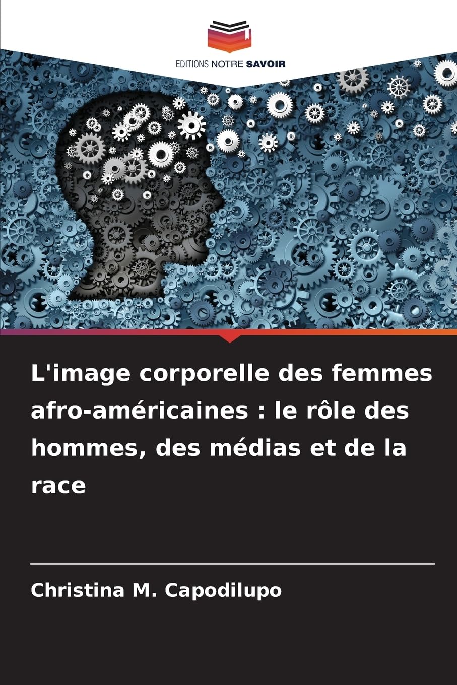 L'image corporelle des femmes afro-américaines : le rôle des hommes, des médias et de la race Books