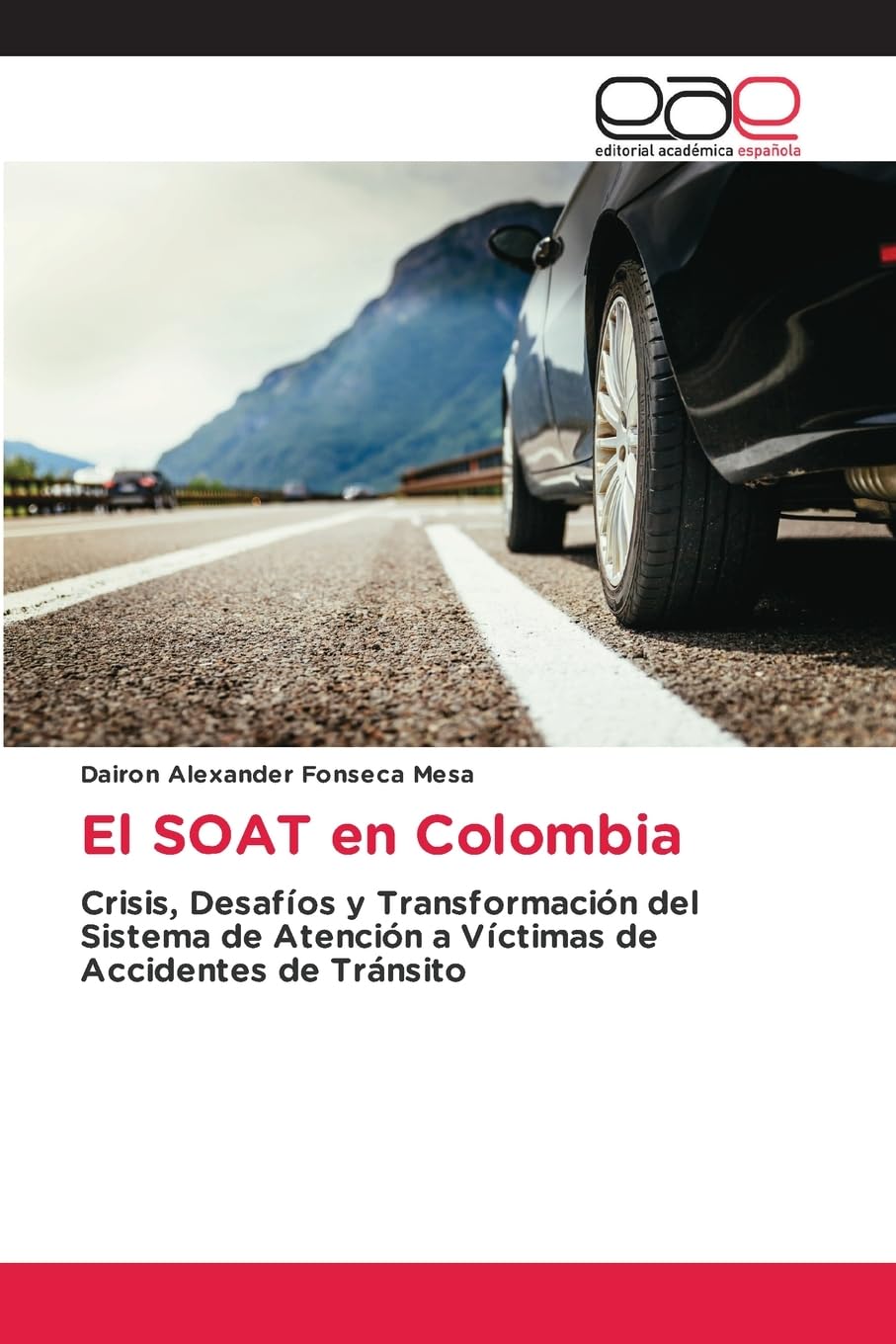 El SOAT en Colombia Law