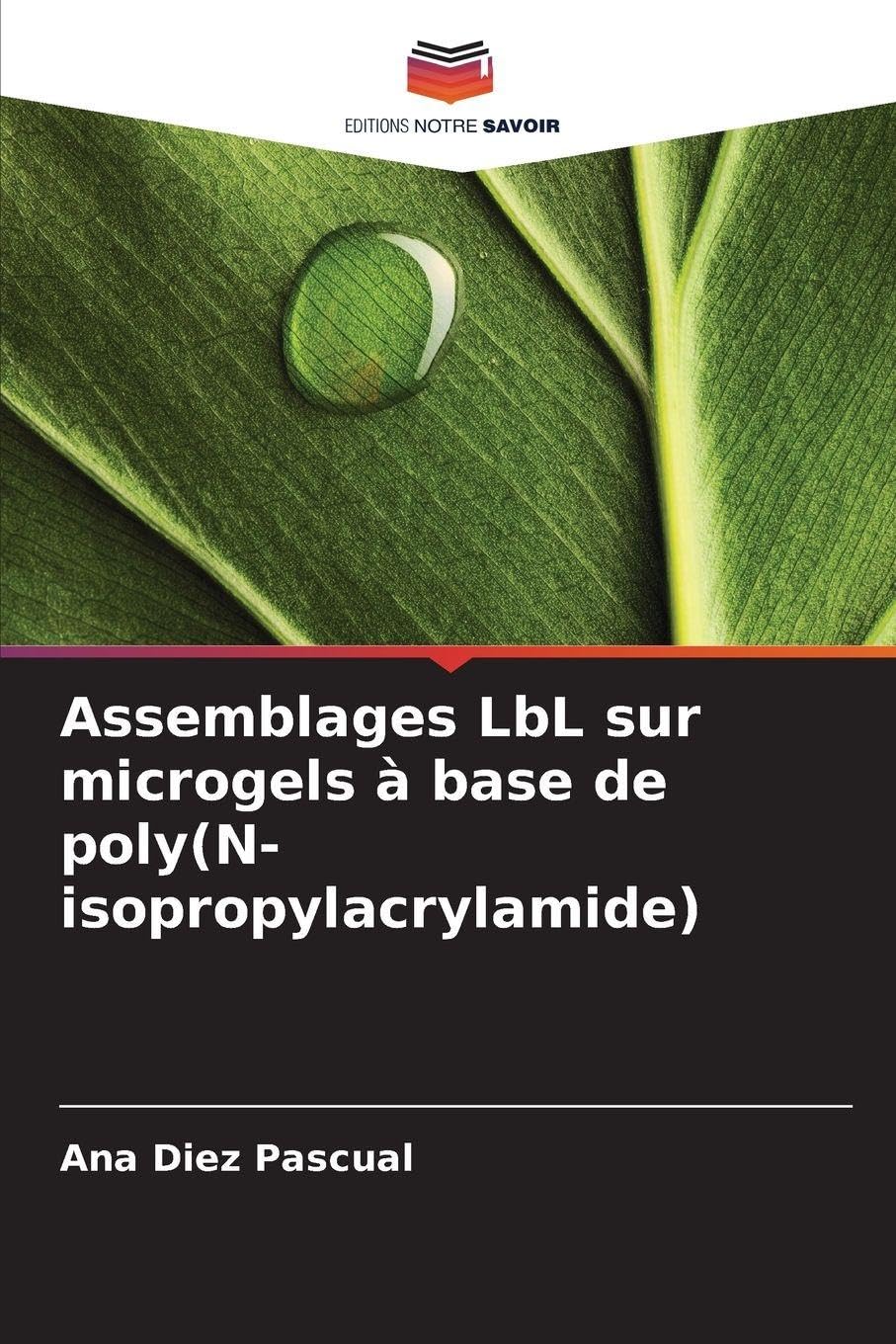 Assemblages LbL sur microgels à base de poly(N-isopropylacrylamide) Natural Sciences