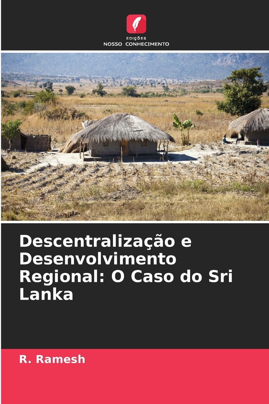 Descentralização e Desenvolvimento Regional: O Caso do Sri Lanka Law