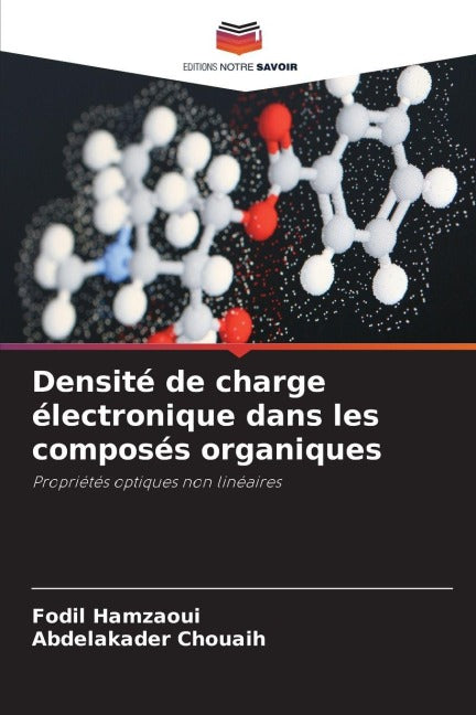 Densité de charge électronique dans les composés organiques Natural Sciences