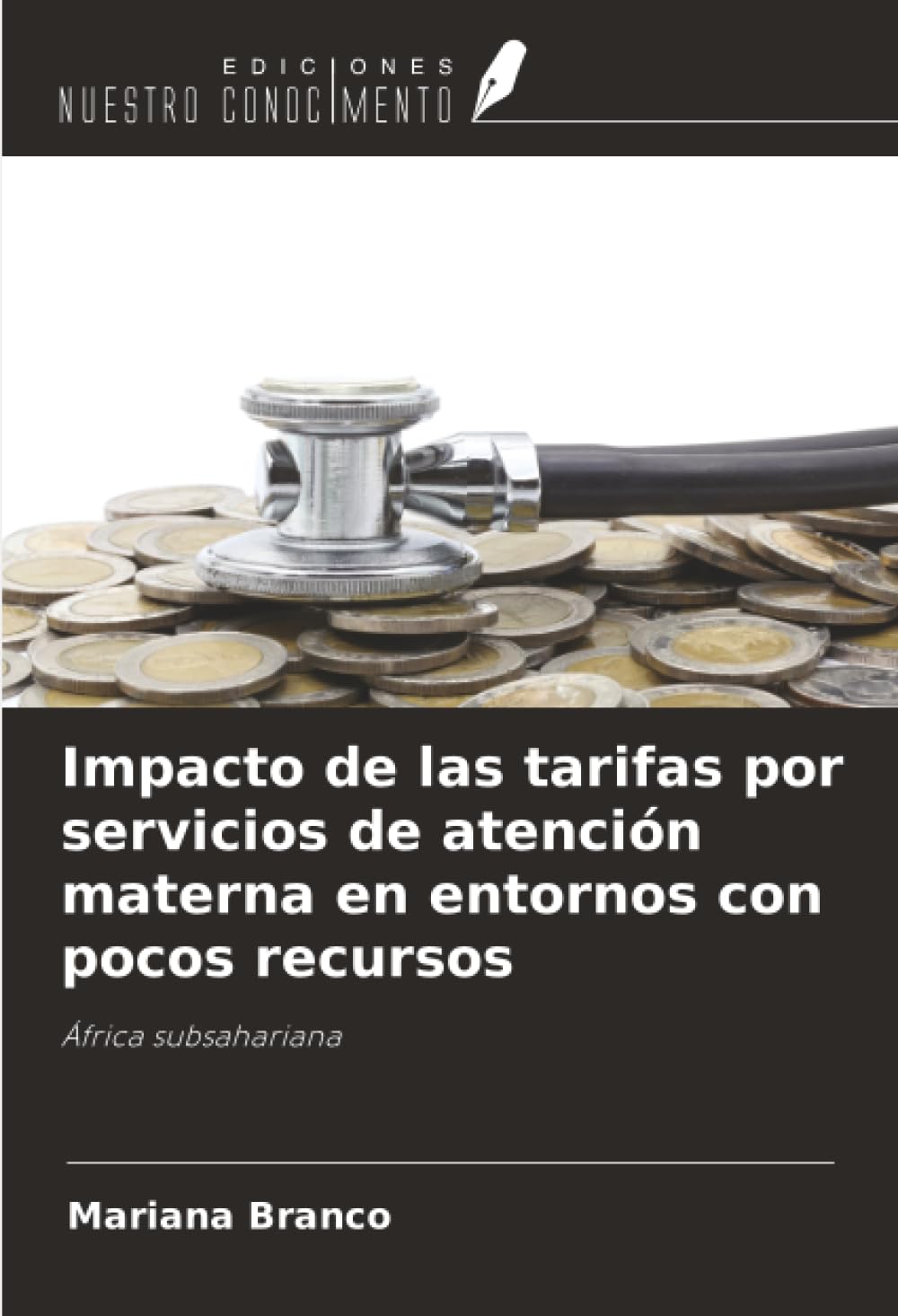 Impacto de las tarifas por servicios de atención materna en entornos con pocos recursos Law