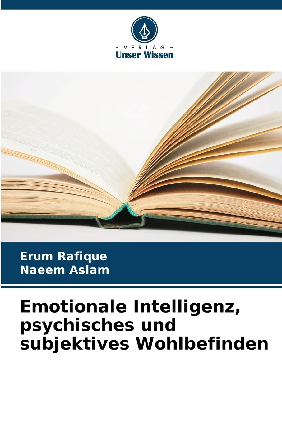Emotionale Intelligenz, psychisches und subjektives Wohlbefinden Lifestyle