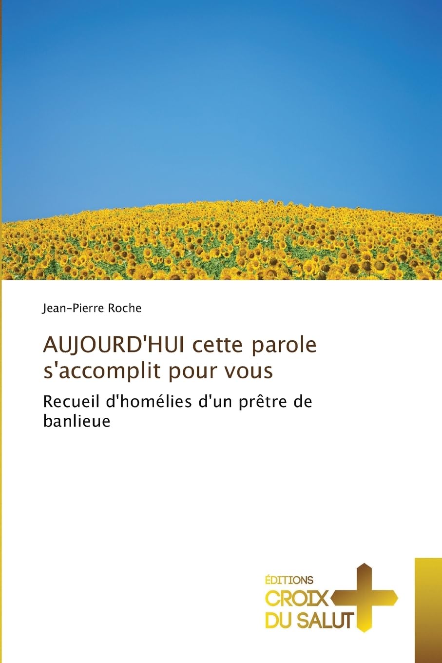 AUJOURD'HUI cette parole s'accomplit pour vous Religion & Esotericism