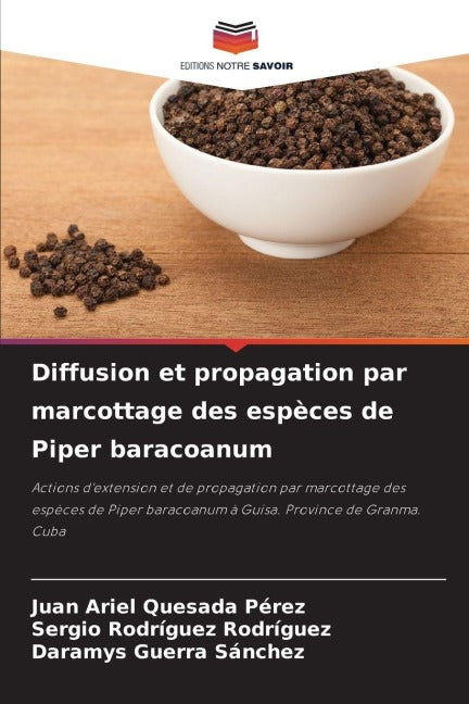 Diffusion et propagation par marcottage des espèces de Piper baracoanum Natural Sciences