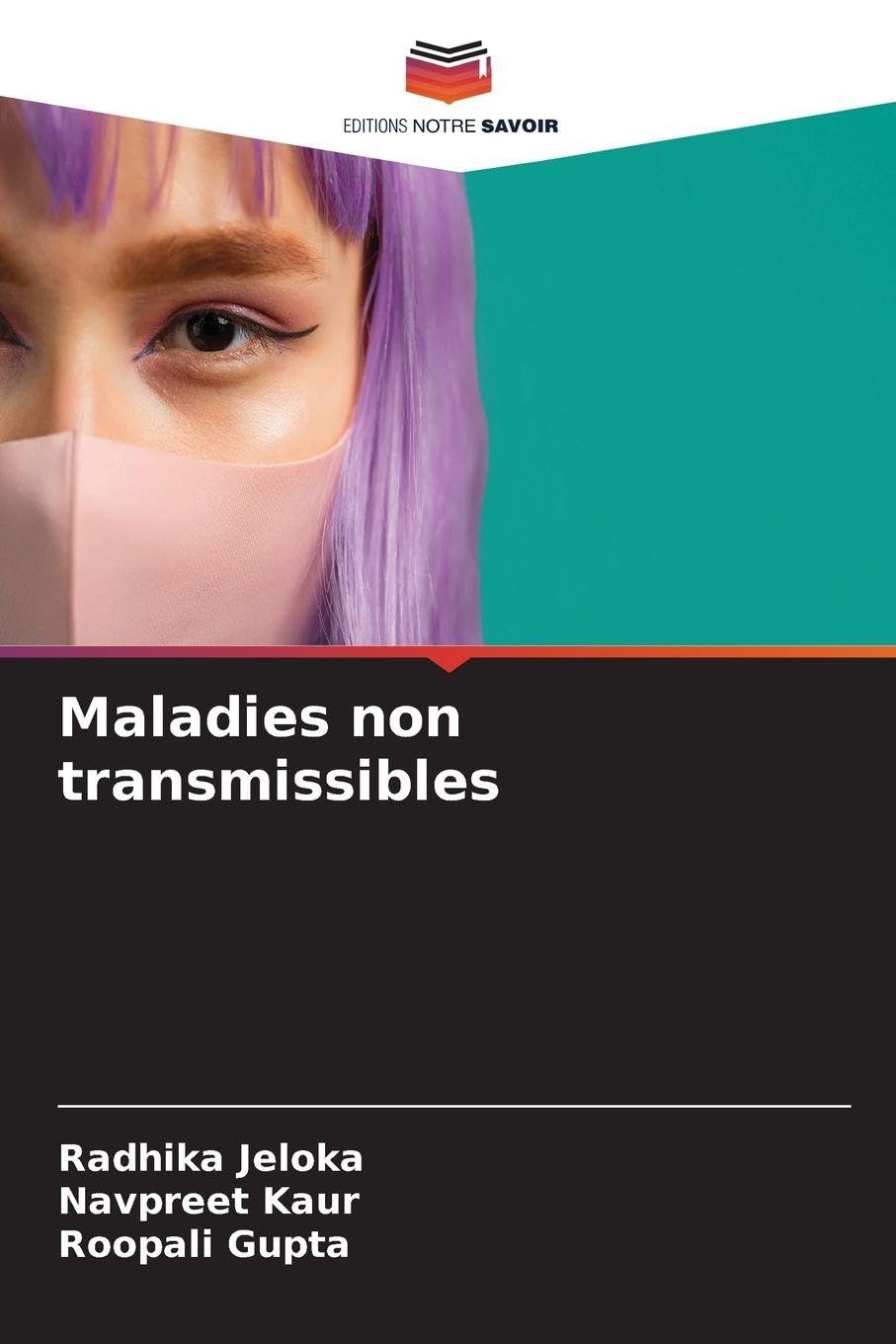 Maladies non transmissibles Medicine