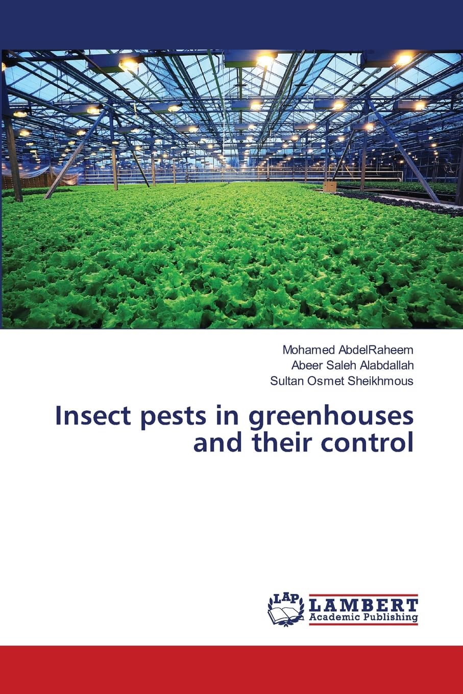 Insect pests in greenhouses and their control Natural Sciences