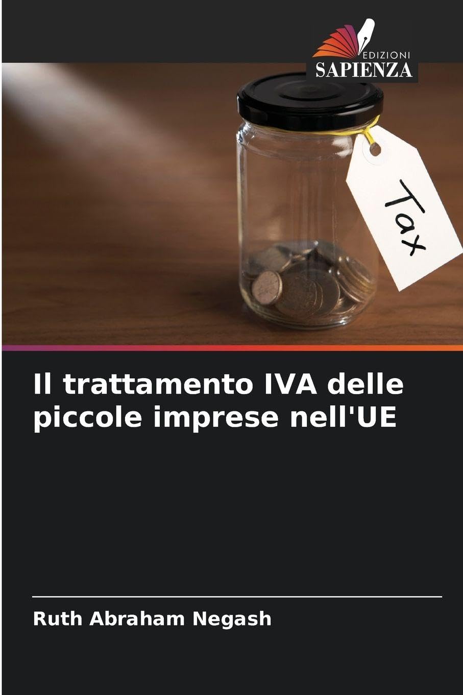 Il trattamento IVA delle piccole imprese nell'UE Law