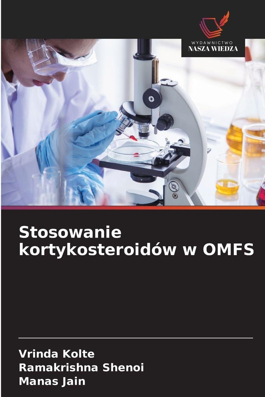 Stosowanie kortykosteroidów w OMFS Medicine