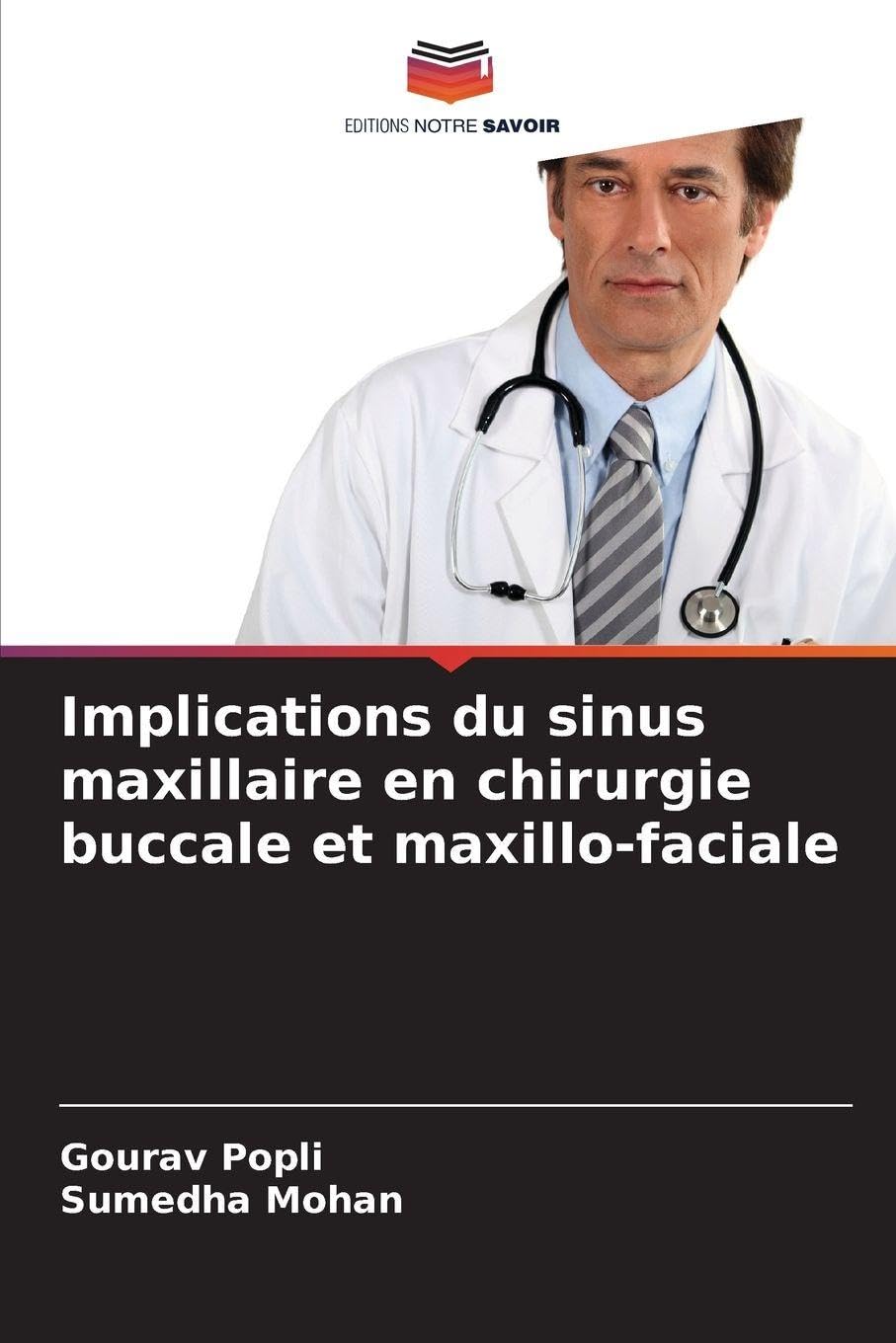 Implications du sinus maxillaire en chirurgie buccale et maxillo-faciale book