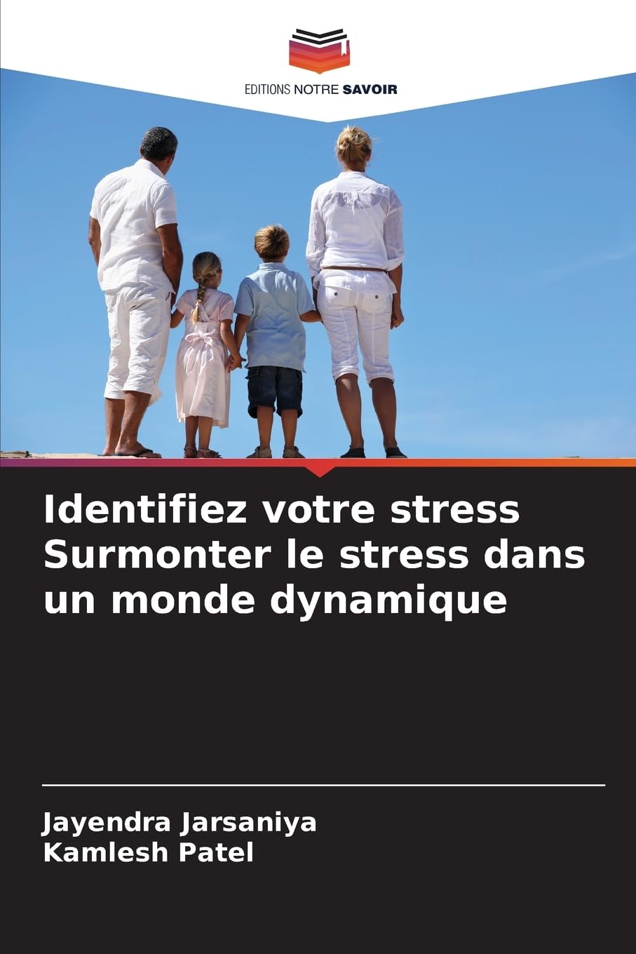 Identifiez votre stress Surmonter le stress dans un monde dynamique Psychology